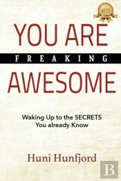 You Are Freaking Awesome