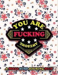 You Are Fucking Awesome
