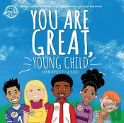 You Are Great, Young Child