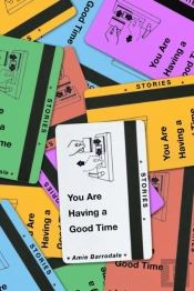 You Are Having A Good Time