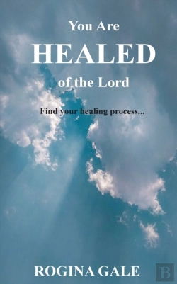 Bertrand.pt - You Are Healed Of The Lord: Find Your He