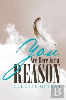 You Are Here For A Reason