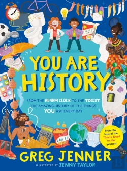 Bertrand.pt - You Are History: From The Alarm Clock To The Toilet, The Amazing History Of The Things You Use Every Day