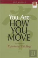 You Are How You Move