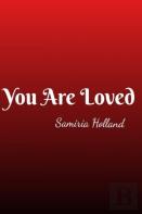 You Are Loved