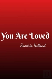 You Are Loved