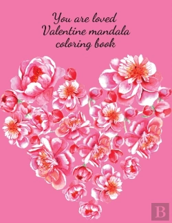 Bertrand.pt - You Are Loved Valentine Mandala Coloring Book