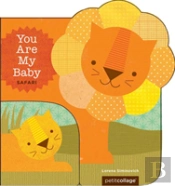You Are My Baby Safari