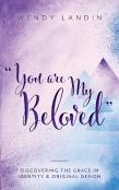 ''You Are My Beloved''
