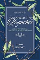 You Are My Branches