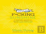 You Are My F*Cking Sunshine