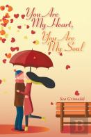 You Are My Heart, You Are My Soul
