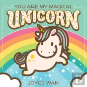 You Are My Magical Unicorn