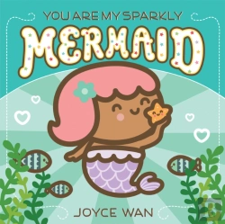 Bertrand.pt - You Are My Sparkly Mermaid