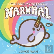 You Are My Special Narwhal