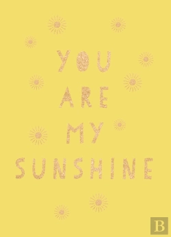 Bertrand.pt - You Are My Sunshine