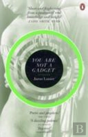 You Are Not A Gadget