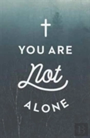 You Are Not Alone (Ats) (Pack Of 25)