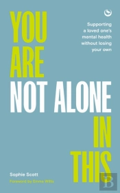 You Are Not Alone In This