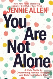 You Are Not Alone