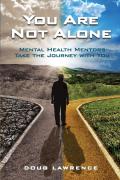 You Are Not Alone