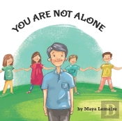 You Are Not Alone
