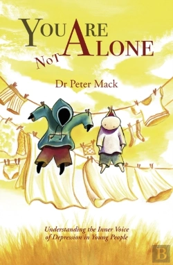 Bertrand.pt - You Are Not Alone: Understanding The Inner Voice Of Depression In Young People