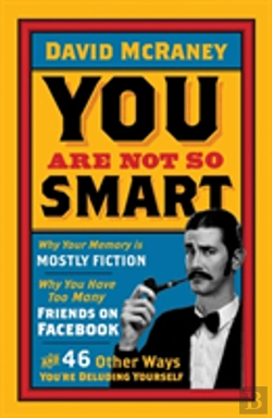 Bertrand.pt - You Are Not So Smart