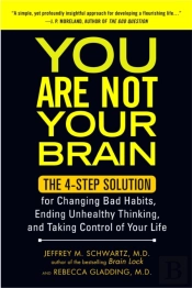 You Are Not Your Brain