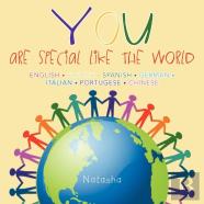 You - Are Special Like The World