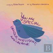 You Are Special, Unique, Intelligent, And Creative