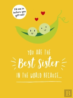 Bertrand.pt - You Are The Best Sister In The World Becauseâ€¦