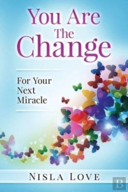 Bertrand.pt - You Are The Change:: For Your Next Mirac
