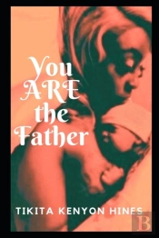 You Are The Father
