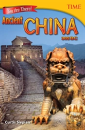 You Are There! Ancient China 305 Bc