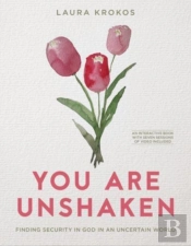 You Are Unshaken - Includes 7-