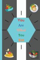 You Are What You Eat