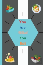 You Are What You Eat