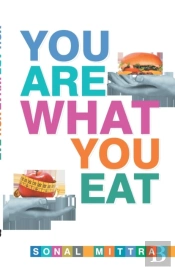 You Are What You Eat
