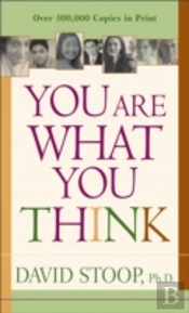You Are What You Think