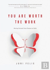 You Are Worth The Work