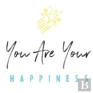 You Are Your Happiness