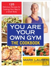 You Are Your Own Gym Cookbook