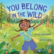You Belong In The Wild