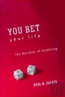 You Bet Your Life