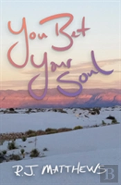 You Bet Your Soul