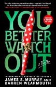 You Better Watch Out