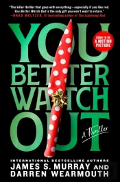 You Better Watch Out