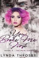 You Broke Me First