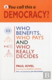 You Call This A Democracy?
